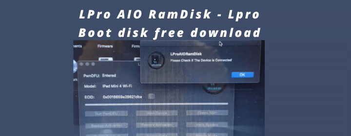 LPro AIO RamDisk V3.6 - Lpro Boot disk v3.6 free download
