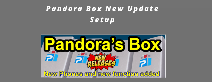 Pandora Box V3.6 Free Download New Update Setup