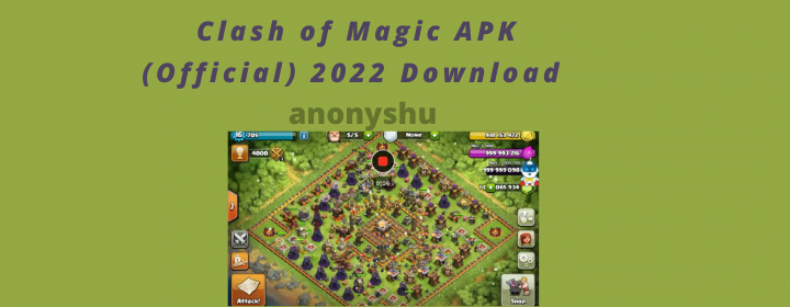 Clash of Magic APK (Official) 2022