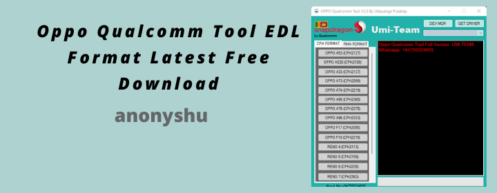 Oppo Qualcomm Tool V2.0 EDL Format Latest Free Download