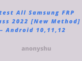 Latest All Samsung FRP Bypass 2022 [New Method] – Android 10,11,12