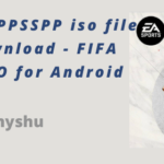 NEW FIFA 23 PPSSPP iso file 7z free Download - FIFA 2023 PSP-ISO for Android