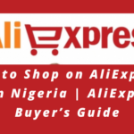 How to Shop on AliExpress From Nigeria