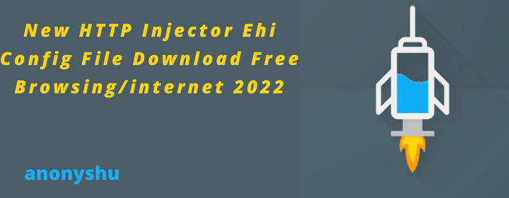 New HTTP Injector Ehi Config File Download Free Browsing/internet 2022
