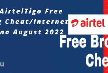 Latest AirtelTigo Free Browsing Cheat/internet for Ghana August 2022
