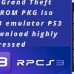 Free GTA 5 Grand Theft Auto V Ps3 ROM PKG iso Play on RPCS3 emulator PS3 PKG ROM Download highly compressed