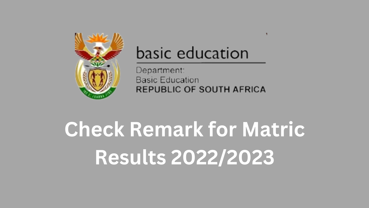 Check Remark for Matric Results 20222023